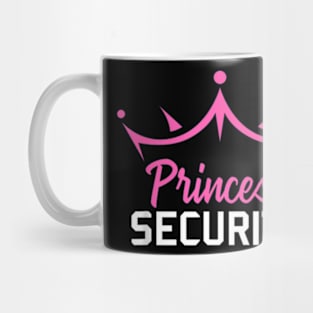 Princess Security Father Day Present Mug